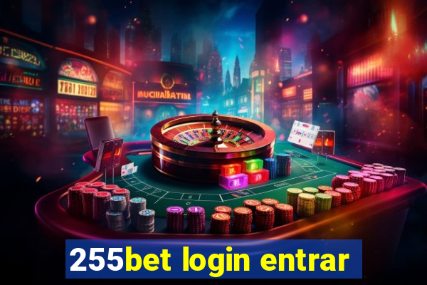 255bet login entrar